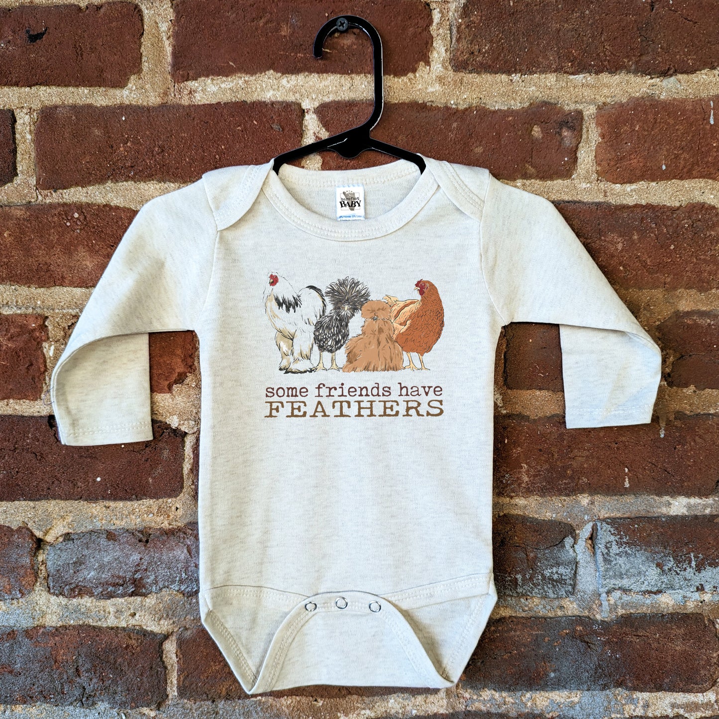 "Some friends have feathers" chicken body suit