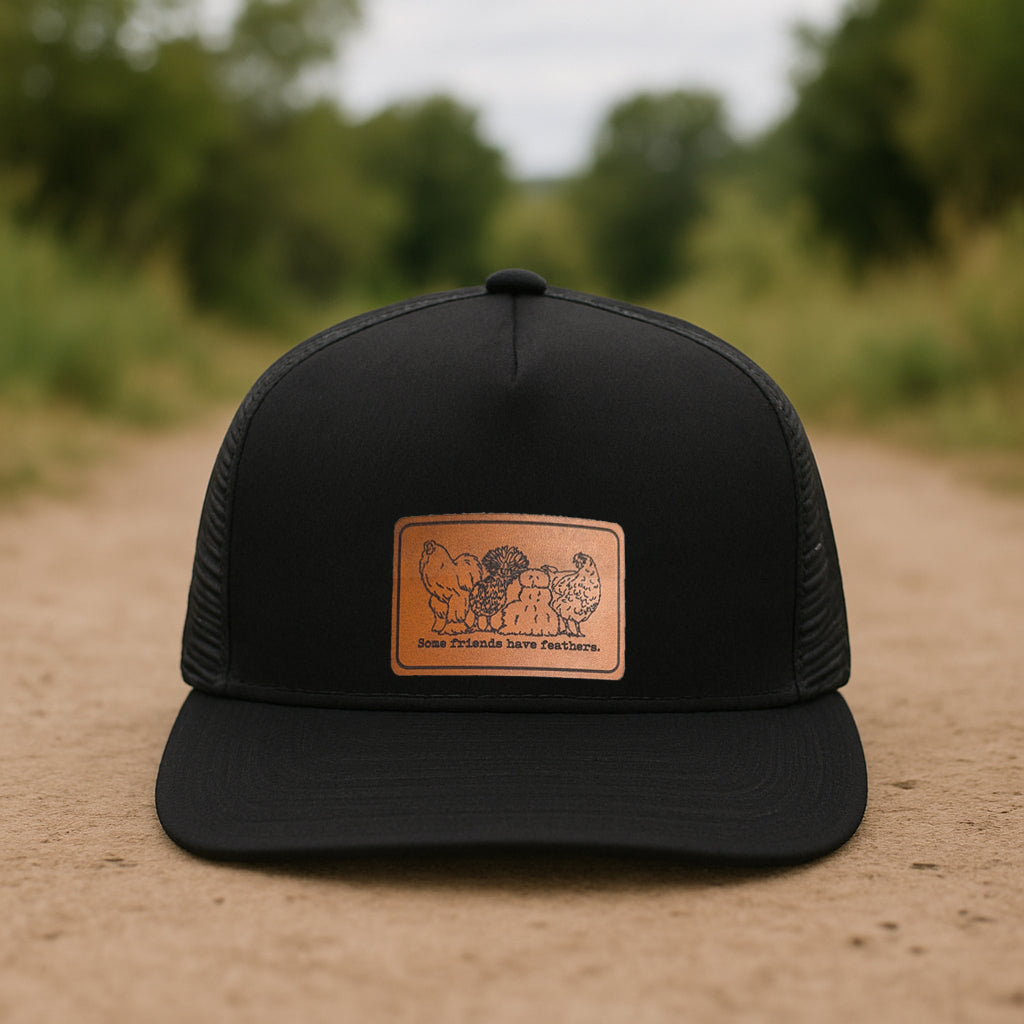 "Some Friends have Feathers" Chicken Trucker Hat  | FOUR Color Options