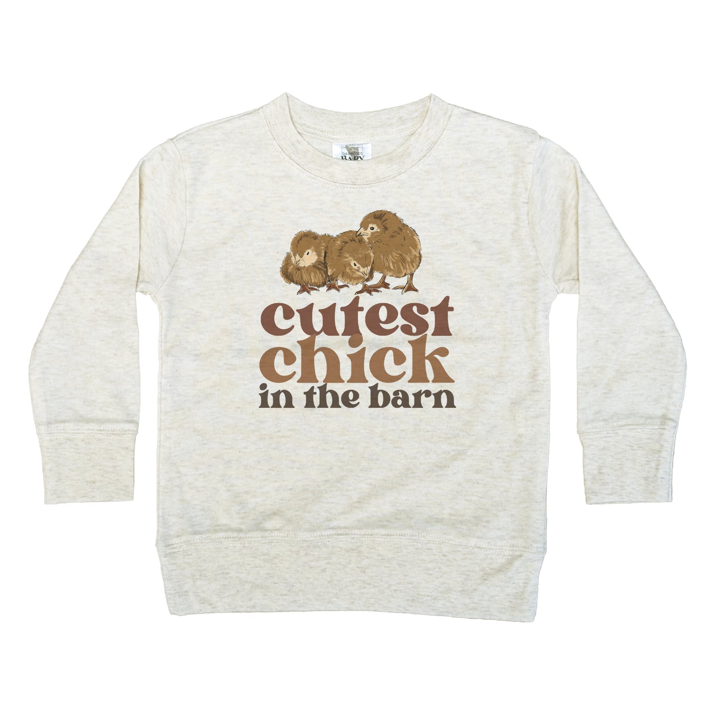"Cutest Chick in the barn" Long Sleeve shirt