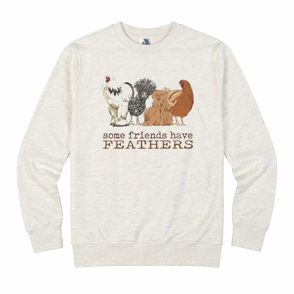 Adult "Some Friends Have Feathers" Chicken Tee or Long Sleeve Shirt