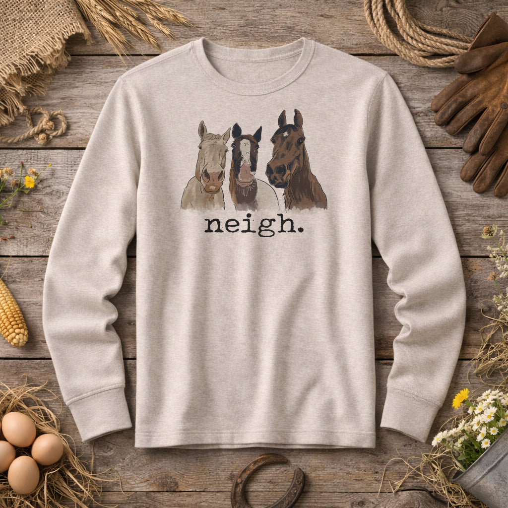 Adult "Neigh." Horse Lover Tee or Long Sleeve