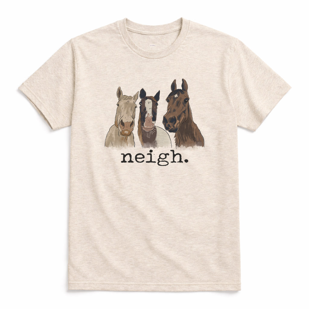 Adult "Neigh." Horse Lover Tee or Long Sleeve