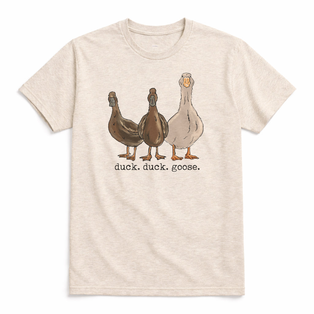 "duck. duck. goose" Funny Adult Farm Shirt