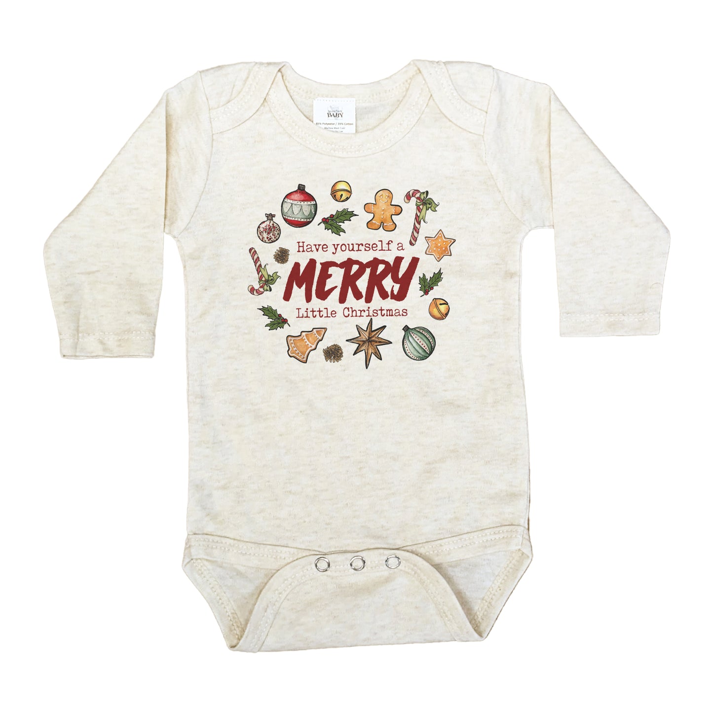 "Have yourself a MERRY Little Christmas" Baby Body Suit