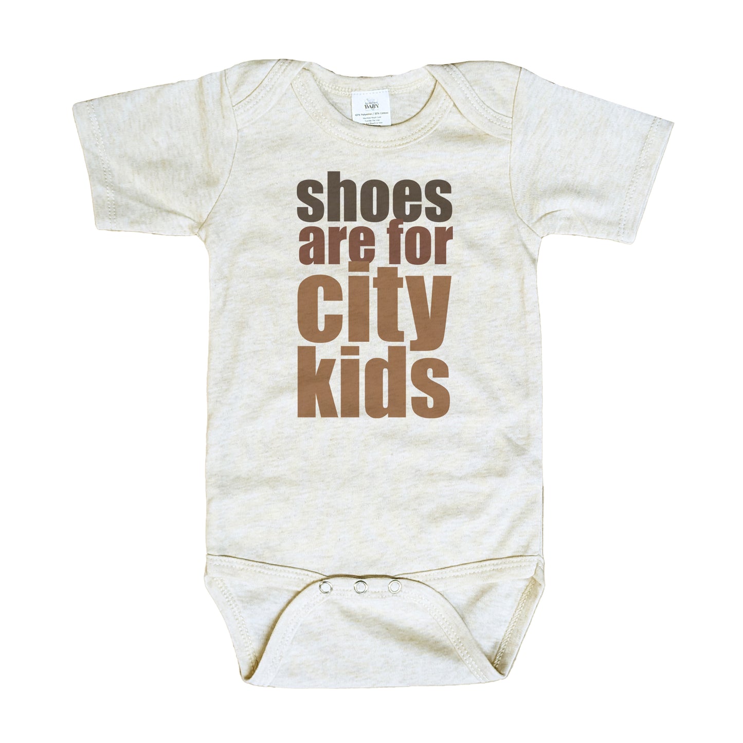 "Shoes are for city kids" Unisex Baby Body suit