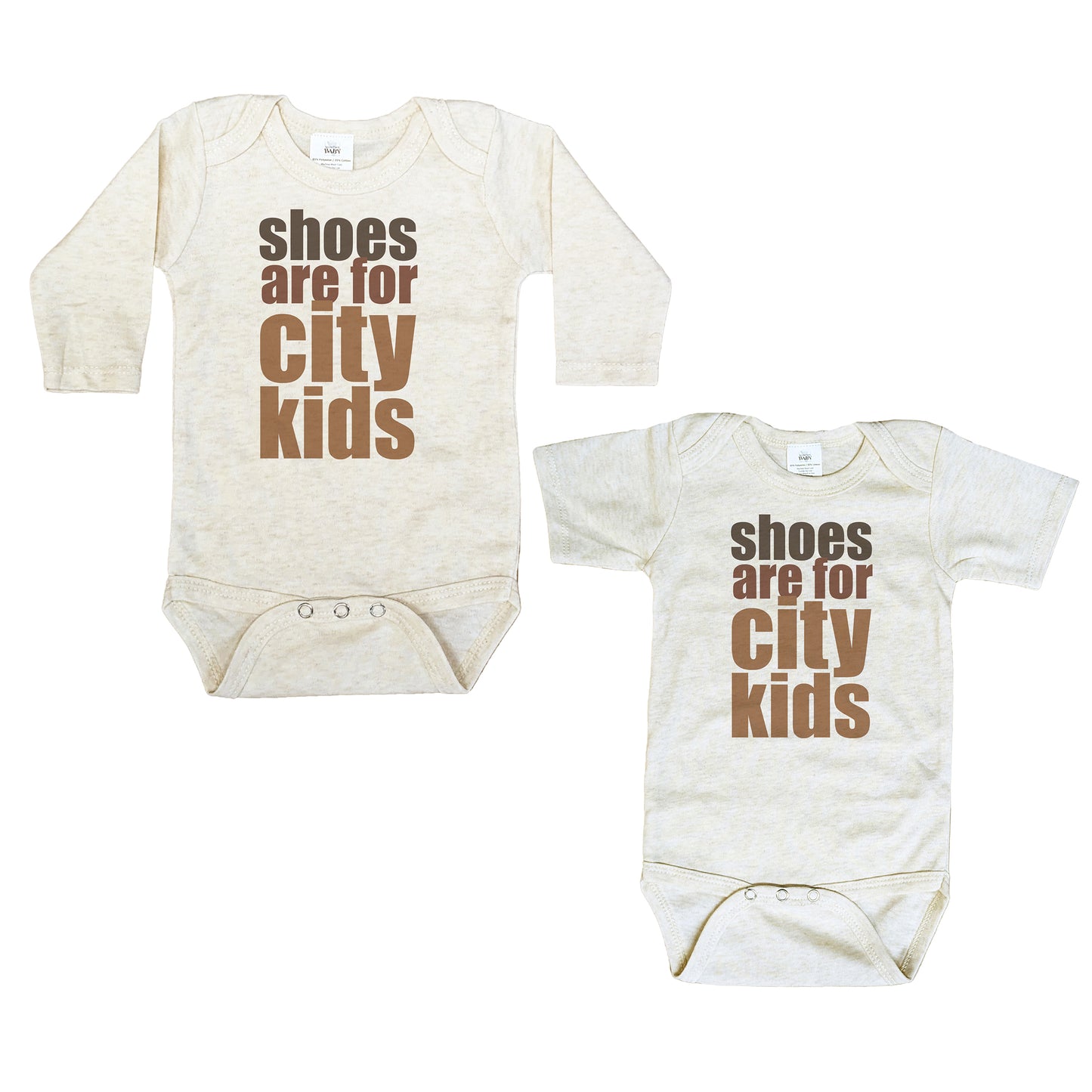 "Shoes are for city kids" Unisex Baby Body suit