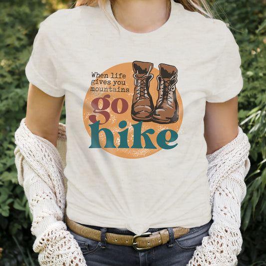 ADULT "When Life Gives you Mountains" Summer Hiking Adventure T-shirt