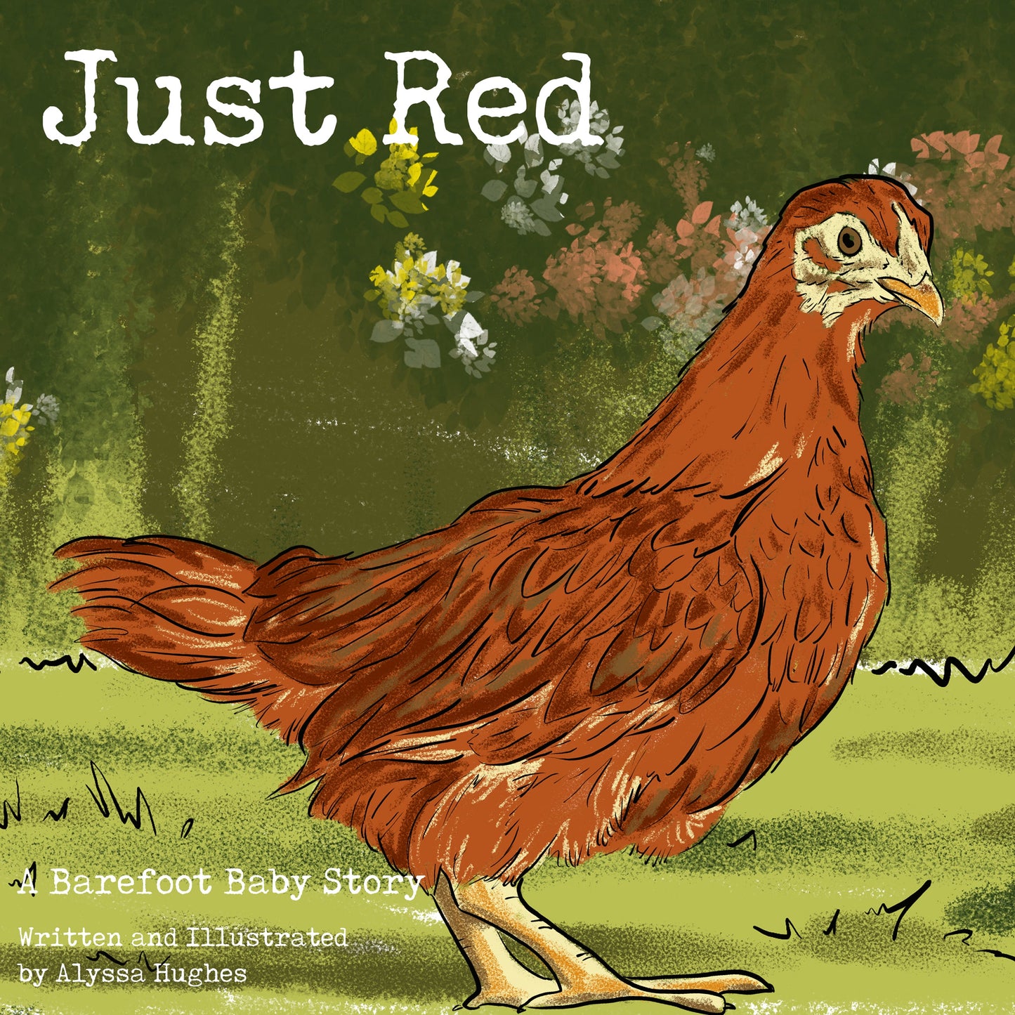 "Just Red" Children's Book *Signed by Author*